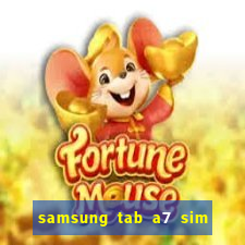 samsung tab a7 sim card slot