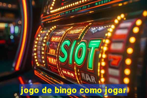 jogo de bingo como jogar