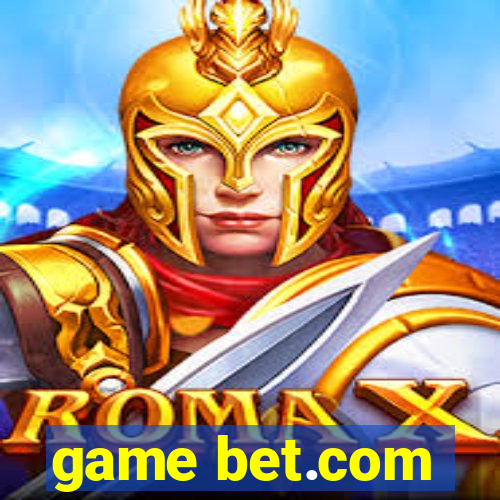 game bet.com