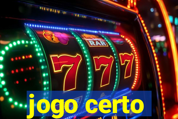 jogo certo