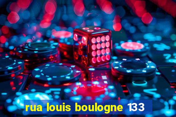 rua louis boulogne 133