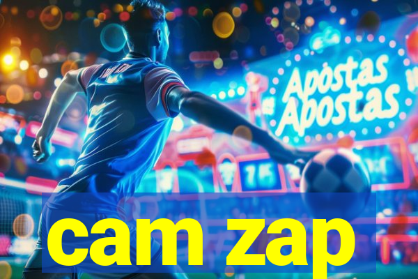 cam zap