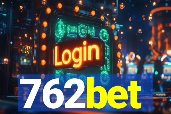 762bet