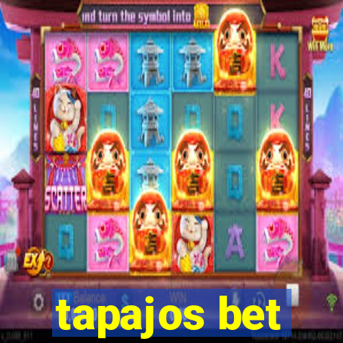 tapajos bet