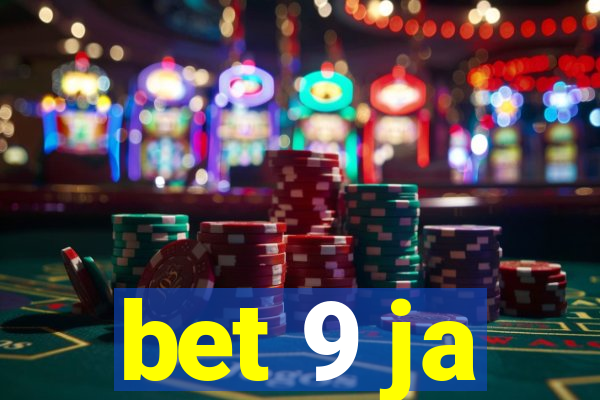 bet 9 ja