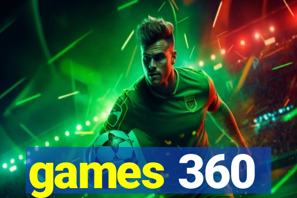 games 360