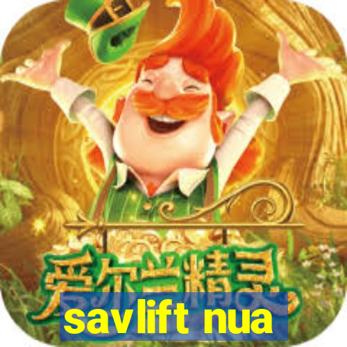 savlift nua