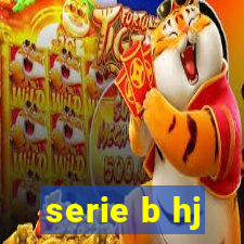 serie b hj