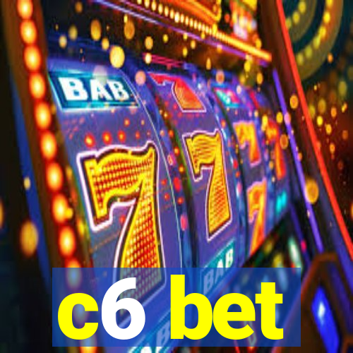 c6 bet