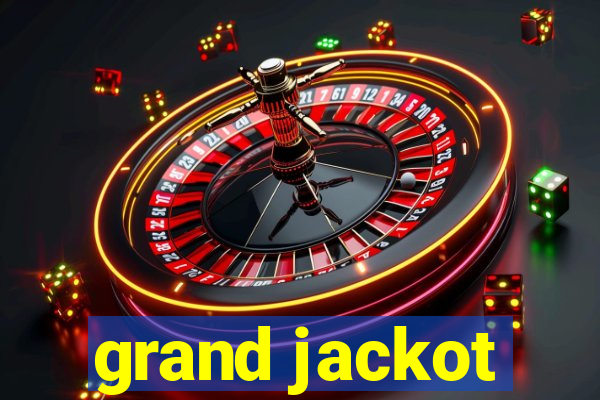 grand jackot