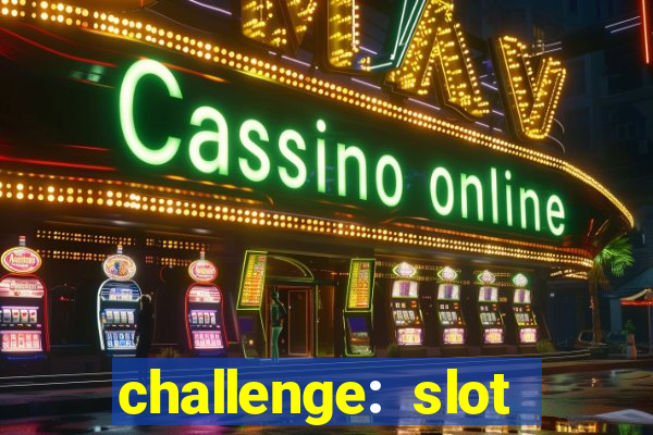 challenge: slot tour speedrun