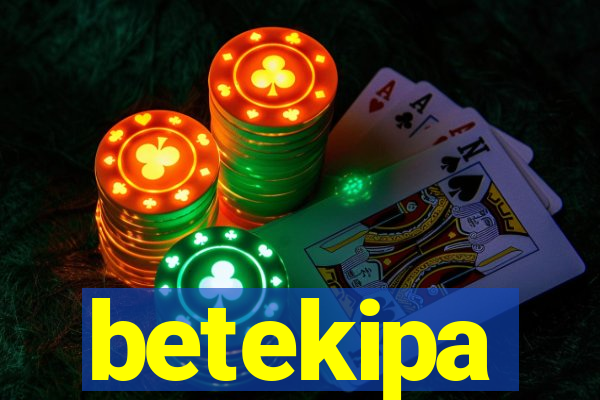 betekipa