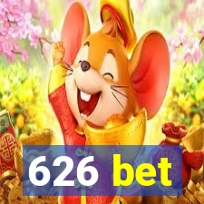 626 bet