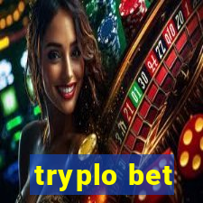 tryplo bet