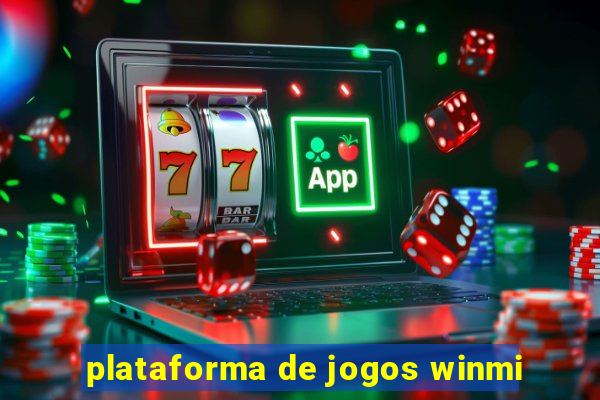 plataforma de jogos winmi