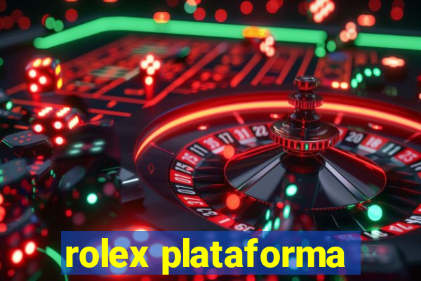 rolex plataforma