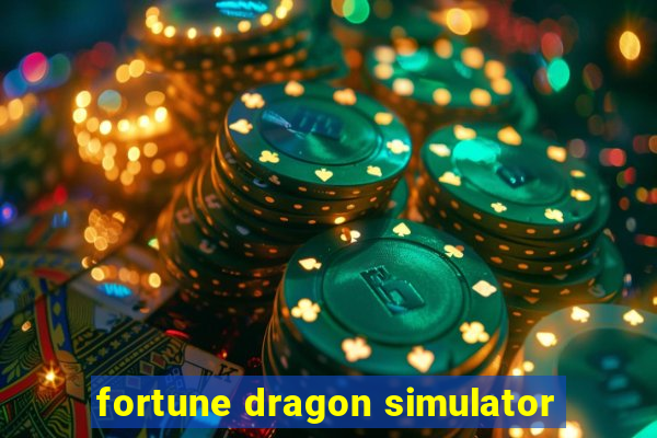 fortune dragon simulator