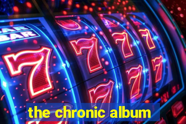 the chronic album