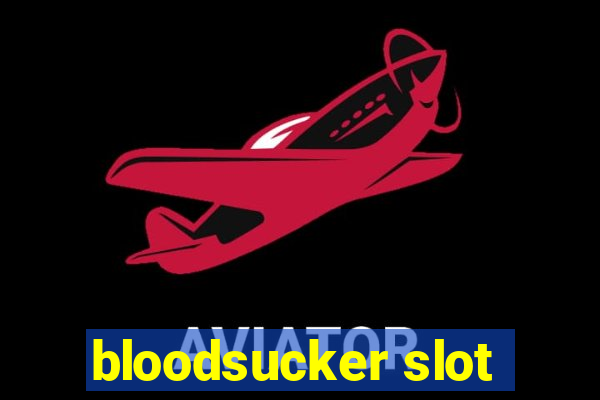 bloodsucker slot