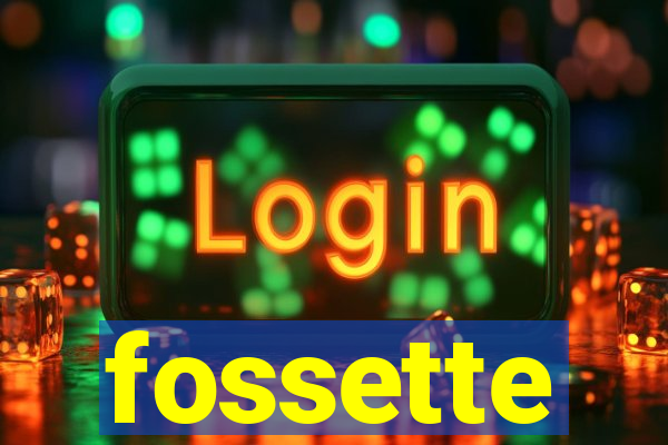 fossette