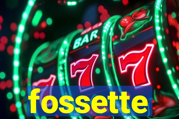 fossette