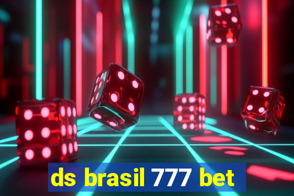 ds brasil 777 bet