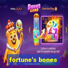 fortune's bones