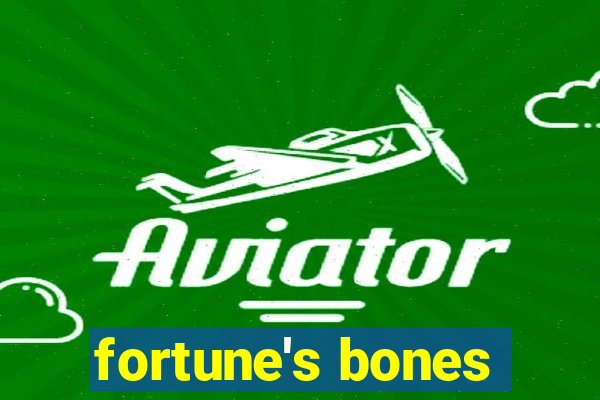 fortune's bones