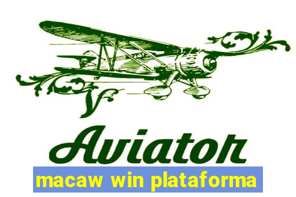 macaw win plataforma