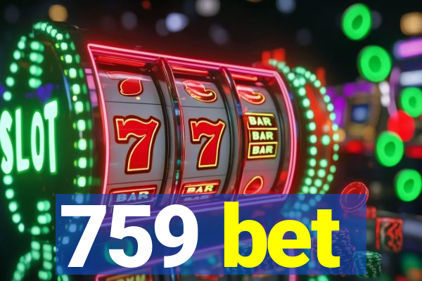 759 bet