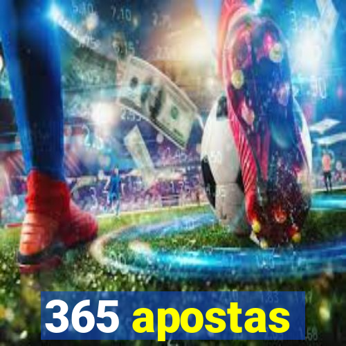 365 apostas