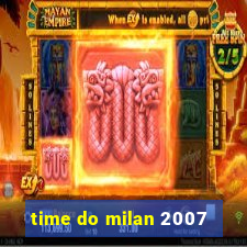 time do milan 2007