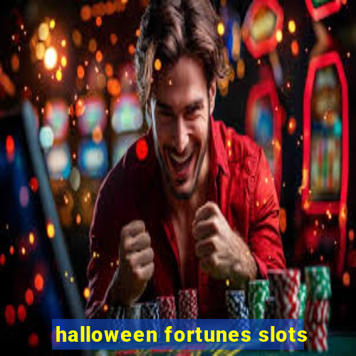 halloween fortunes slots