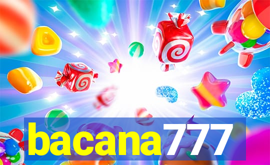 bacana777