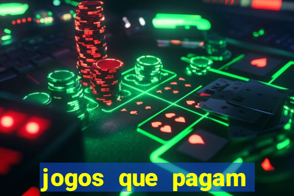 jogos que pagam para vc jogar