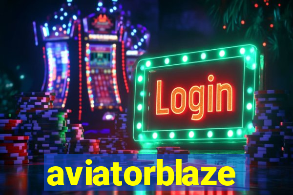 aviatorblaze