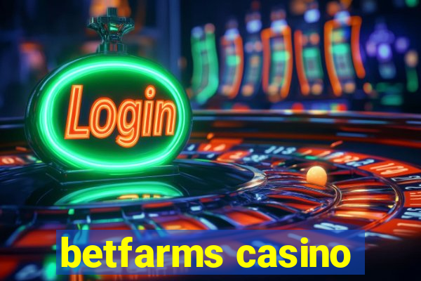 betfarms casino