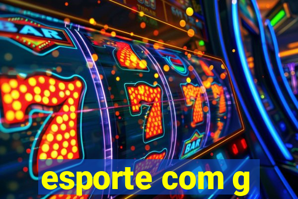 esporte com g