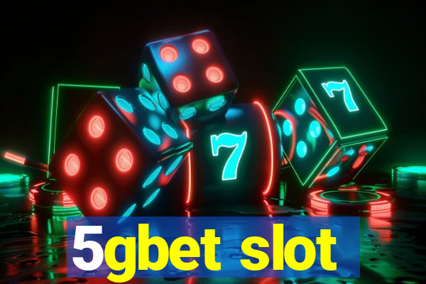 5gbet slot