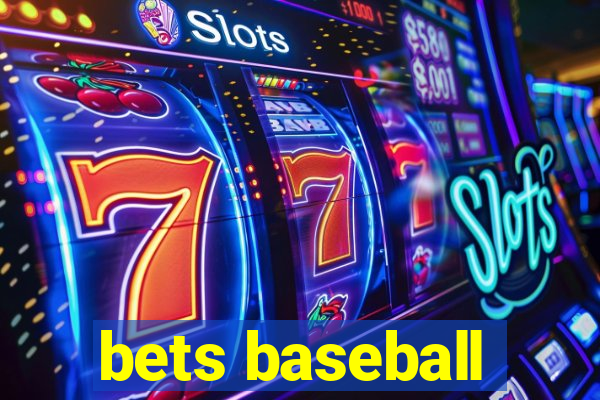 bets baseball