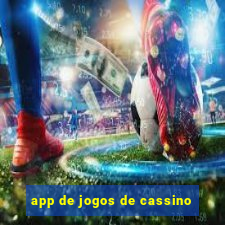 app de jogos de cassino