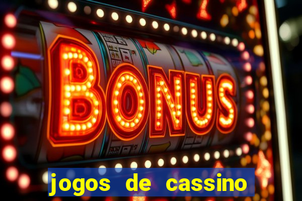 jogos de cassino com rodadas gratis