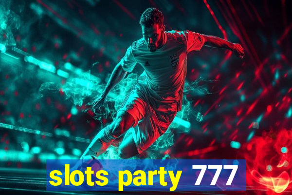 slots party 777