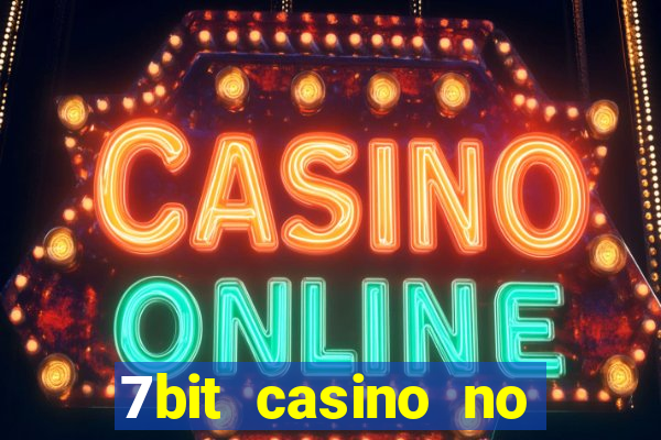 7bit casino no deposit bonuses