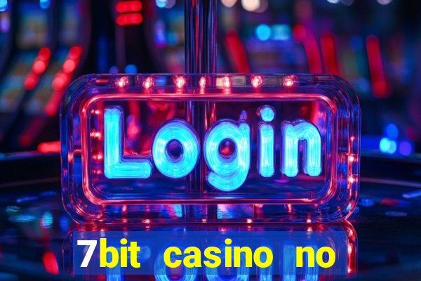 7bit casino no deposit bonuses