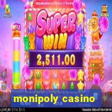 monipoly casino