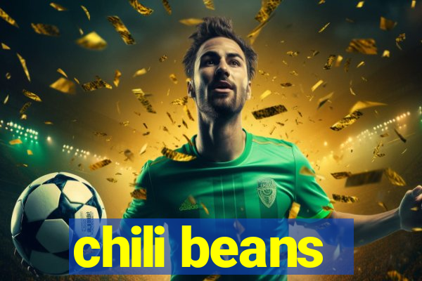 chili beans