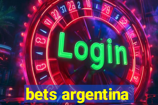 bets argentina