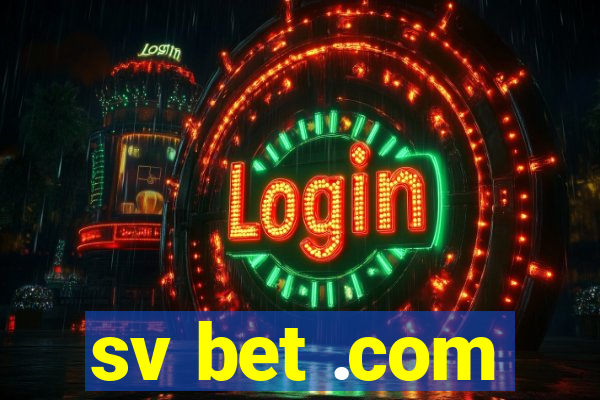 sv bet .com