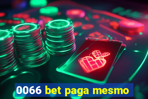 0066 bet paga mesmo